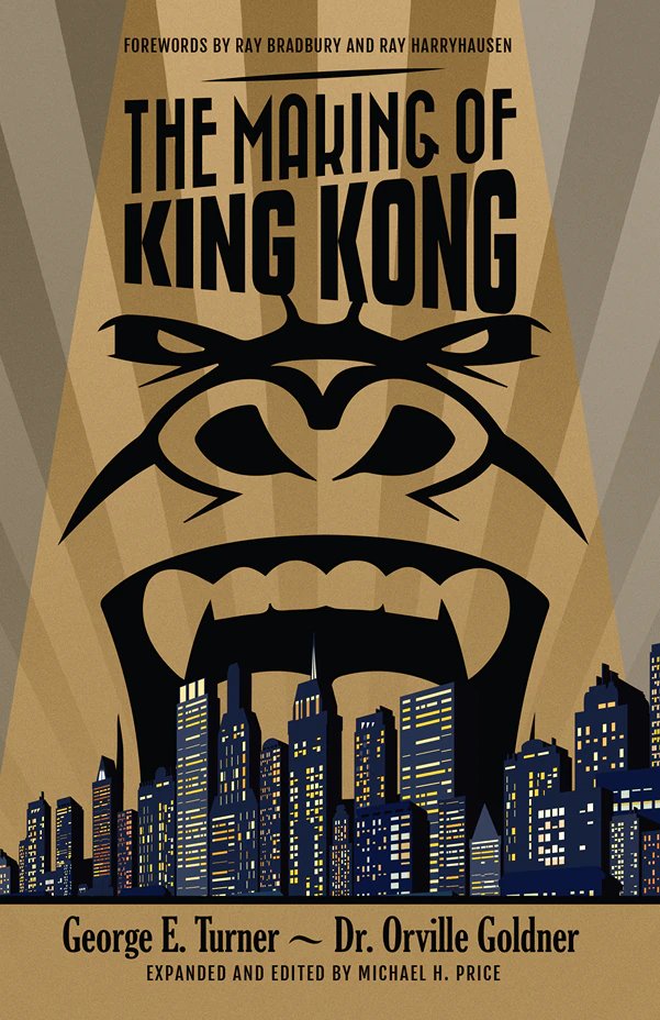 Cover of The Making of King Kong by George E. Turner and Dr. Orville Goldner, a Pulp Hero Press book