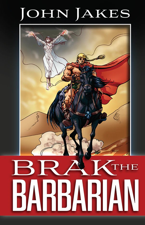 Cover of Brak the Barbarian by John Jakes, a Pulp Hero Press book